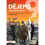 Hravý dějepis 9 - učebnice RVP - František Kolouch  Michaela Jindráčková  Petr Mácha