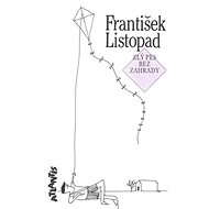 Zlý pes bez zahrady - František Listopad