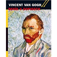 Deník v dopisech - Vincent Van Gogh