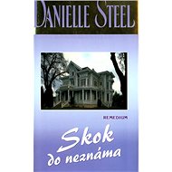 Skok do neznáma - Danielle Steelová