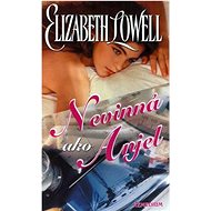 Nevinná ako Anjel - Elizabeth Lowell