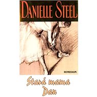 Stará mama Dan - Danielle Steelová