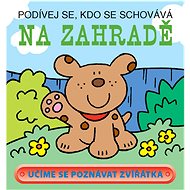 Na zahradě: Podívej se, kdo se schovává - 
