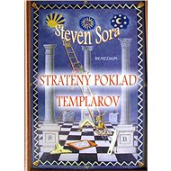Stratený poklad templárov - Steven Sora