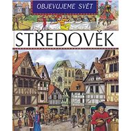Středověk Objevujeme svět - 