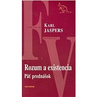 Rozum a existencia: Päť prednášok - 