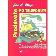 Prodáváte po telefonu?! - 