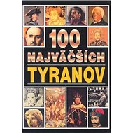 100 najväčších tyranov - Andrew Langley