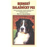 Bernský salašnícky Pes - Bernd Günter