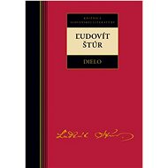 Ľudovít Štúr Dielo - 