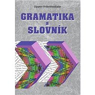 Gramatika a slovník Upper-intermediate - 