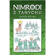 Nimrodi z Tanychu - Zdeněk Halama