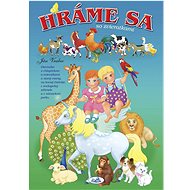Hráme sa so zvieratkami - Ján Vrabec; Ján Vrabec