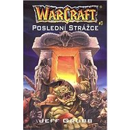 Poslední strážce - Jeff Grubb