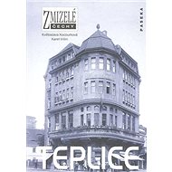 Teplice - Květoslava Kocourková; Karel Vilím