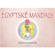 Egyptské mandaly - Martin Kratochvíla