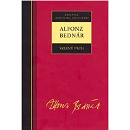 Alfonz Bednár Sklený vrch - 