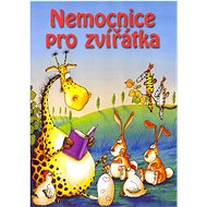Nemocnice pro zvířátka - Fabrice Lelarge