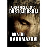 Bratři Karamazovi - 