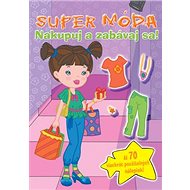 Super móda Nakupuj a zabávaj sa! - 