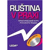 Ruština v praxi + 2CD - E. Vysloužilová; Marie Csiriková