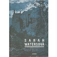Malý vetřelec - Sarah Watersová