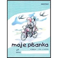 Moje písanka 1: pro 3.ročník ZŠ - Hana Mikulenková