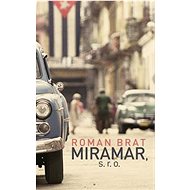 Miramar, s. r. o. - Roman Brat
