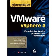 Mistrovství ve VMware v Sphere 4 - Scott Lowe