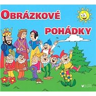 Obrázkové pohádky - Mirek Vostrý