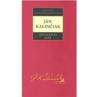 Ján Kalinčiak Reštavrácia a iné - 