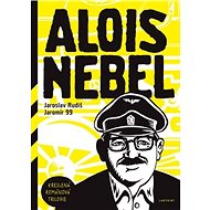 Alois Nebel - Jaroslav Rudiš;  Jaromír 99