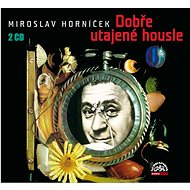 Dobře utajené housle: 2 CD - Audiokniha na CD