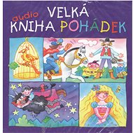 Velká audiokniha pohádek: 7 CD - Audiokniha na CD