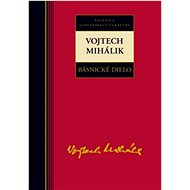Vojtech Mihálik Básnické dielo - 