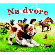 Na dvore - Mária Štefánková