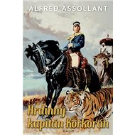Hrdinný kapitán Korkorán - Alfred Assollant; Zdeněk Burian