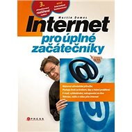 Internet pro úplné začátečníky - Martin Domes