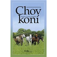 Chov koní - Jaromír Dušek
