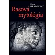 Rasová mytológia - 