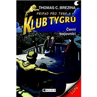 Klub Tygrů Černí bojovníci - 