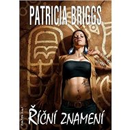 Říční znamení - Patricia Briggs