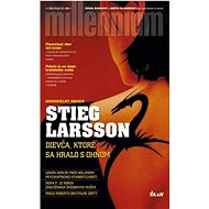 Dievča, ktoré sa hralo s ohňom: Millennium - 