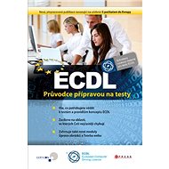 ECDL: Průvodce přípravou na testy - 