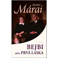 Bejbi alebo prvá láska - 