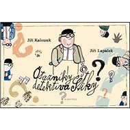 Otazníky detektiva Štiky - Jiří Lapáček