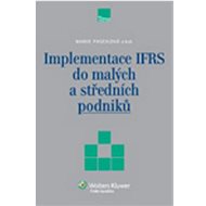 Implementace IFRS do malých a středních podniků - Marie Paseková