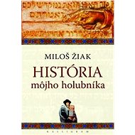 História môjho holubníka - 