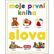 Moje první kniha Slova - 