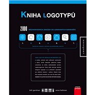 Kniha logotypů - Bill Gardner; Anne Hellman